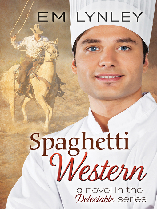 Title details for Spaghetti Western by EM Lynley - Available
